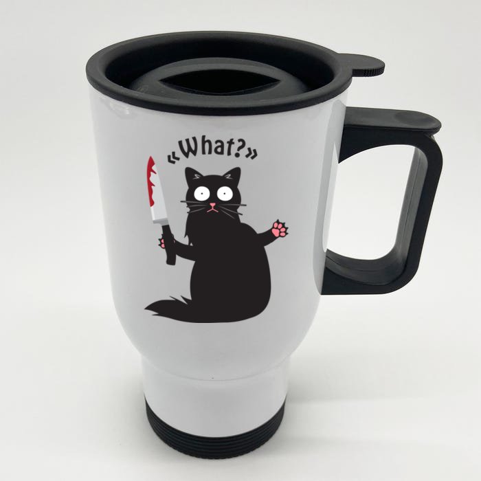 Cat What? Funny Black Cacute Gift Fun Murderous Cat With Knife Gift Front & Back Stainless Steel Travel Mug