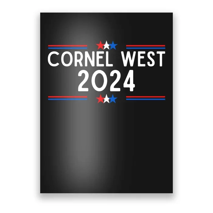 Cornel West For President 2024 Cornel West 2024 Poster