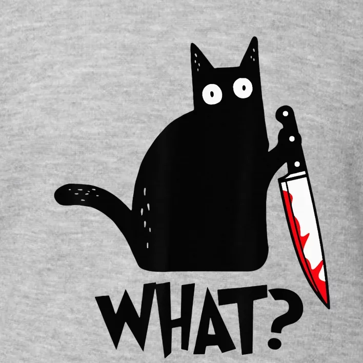 Cat What Funny Black Cat Murderous Cat With Knife Toddler Sweatshirt