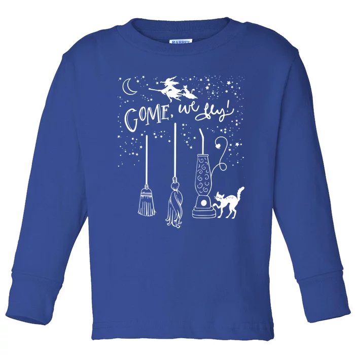 Come We Fly Witch Mop Broom Vacuum Flying Halloween Gift Toddler Long Sleeve Shirt