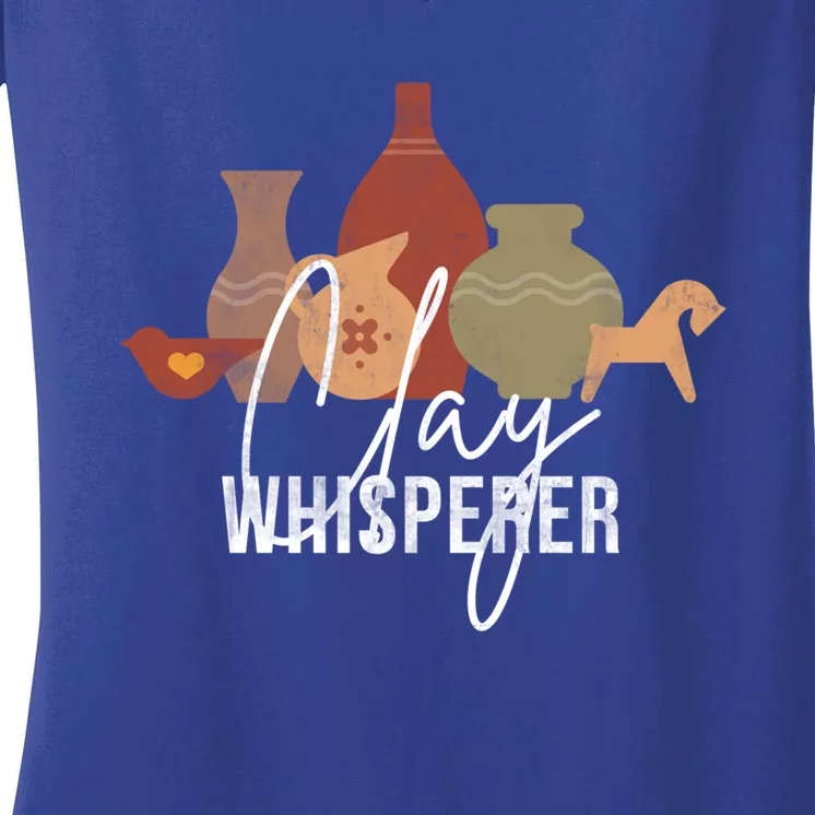 Clay Whisperer Funny Ceramic Artist Sculptor Pottery Meaningful Gift Women's V-Neck T-Shirt