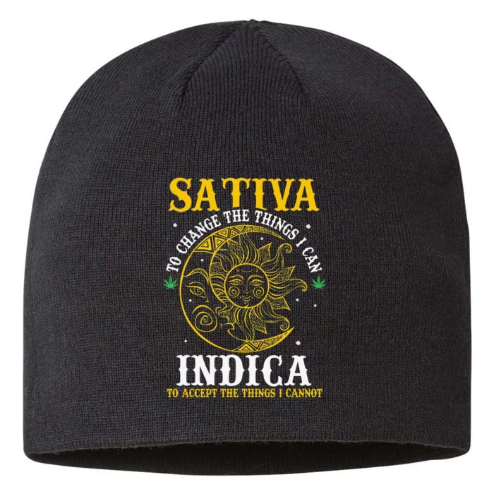 Cannabis Weed Fun Sativa To Change The Things I Can Indica 8 1/2in Sustainable Knit Beanie