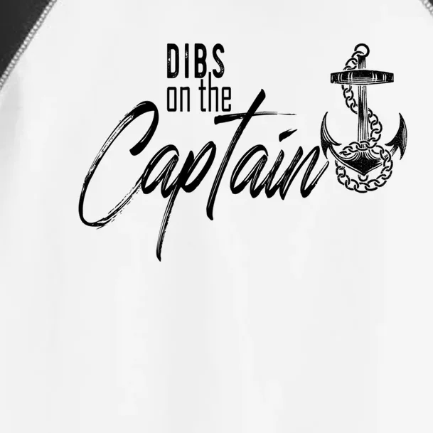 Captain Wife Funny Dibs On The Captain Gift Toddler Fine Jersey T-Shirt