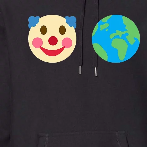 Clown World Funny Crazy Times Premium Hoodie