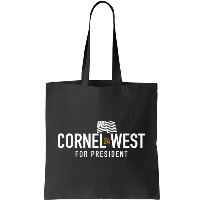 Cornel West For President Cornel West 2024 Tote Bag