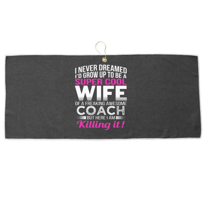 Coachs Wife Funny Gift For Wife Of Coach Large Microfiber Waffle Golf Towel