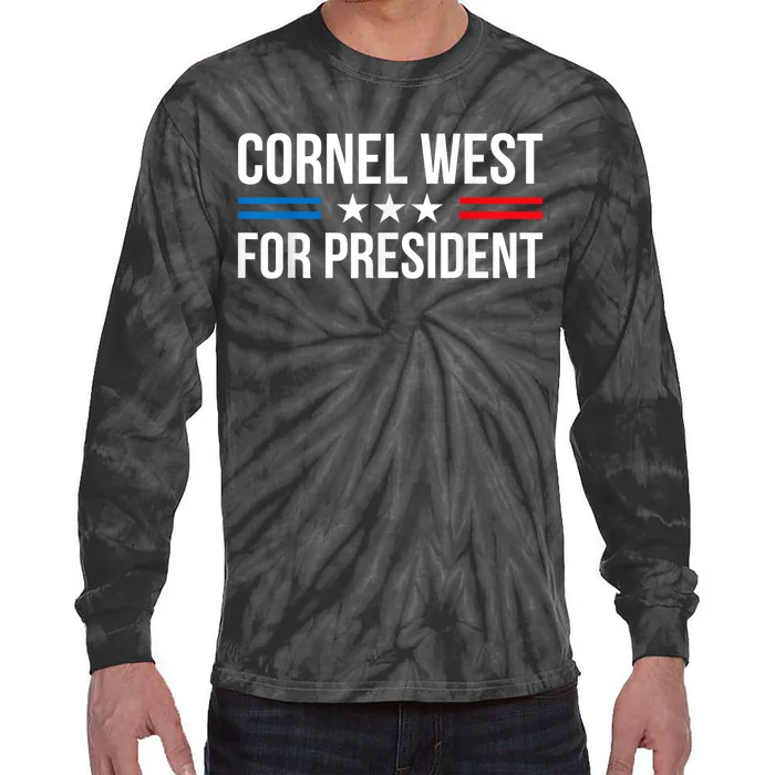 Cornel West For President 2024 Cornel West 2024 Tie-Dye Long Sleeve Shirt