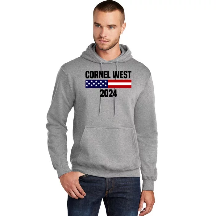 Cornel West For President 2024 Tall Hoodie