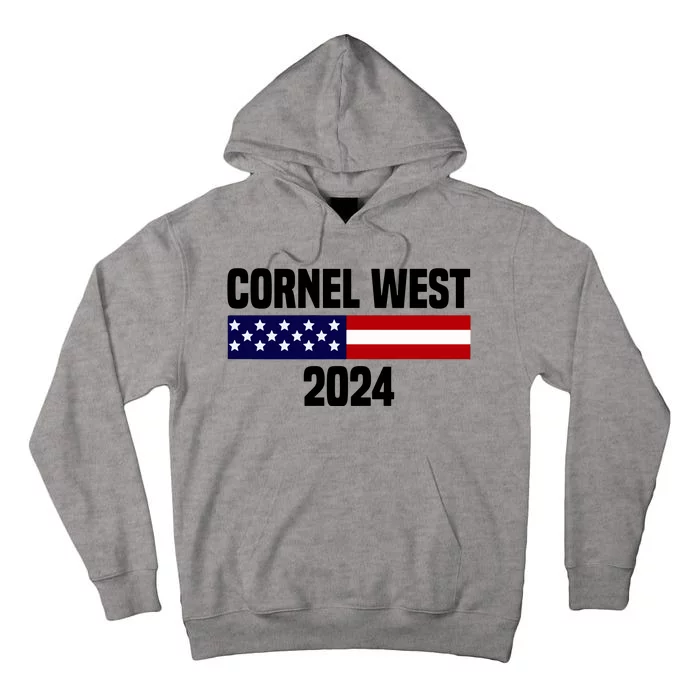 Cornel West For President 2024 Tall Hoodie