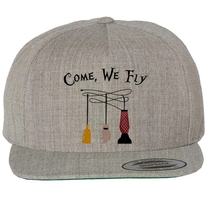 Come We Fly Funny Halloween Witches Mop Broom Vacuum Cute Gift Wool Snapback Cap