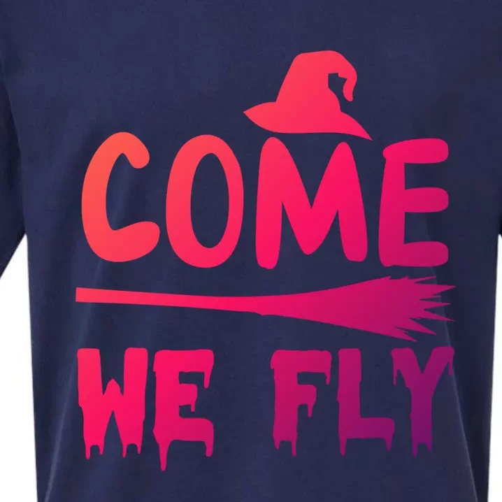 Come We Fly Funny Gift Sueded Cloud Jersey T-Shirt