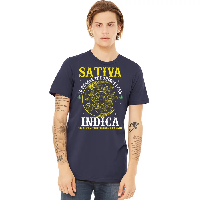 Cannabis Weed Fun Sativa To Change The Things I Can Indica Premium T-Shirt