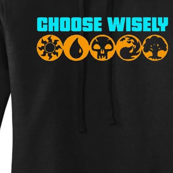 Choose Wisely Gamer M.A.N.A Symbols Gathering Magic Women's Pullover Hoodie