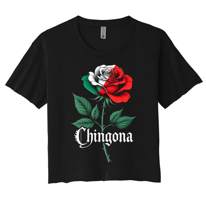 Chingona Women Girl Mexico Mexican Independence Day Flag Women's Crop Top Tee