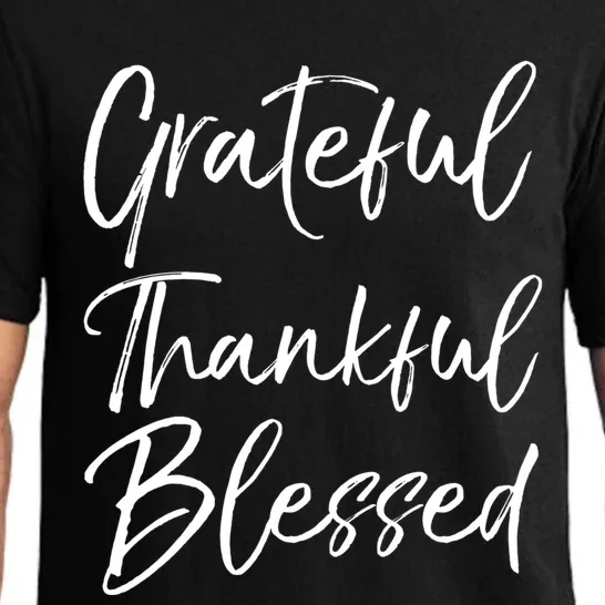 Christian Worship Gift Grateful Thankful Blessed Great Gift Pajama Set