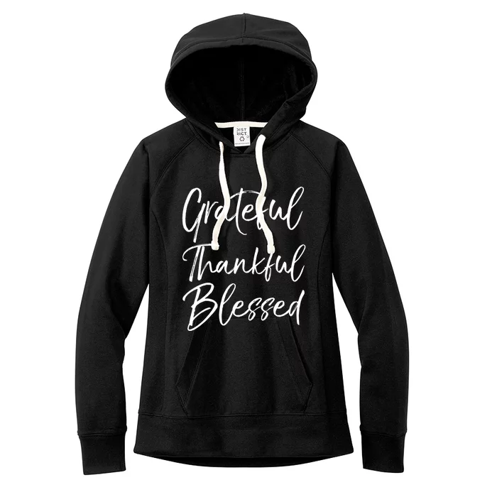 Christian Worship Gift Grateful Thankful Blessed Gift Women's Fleece Hoodie