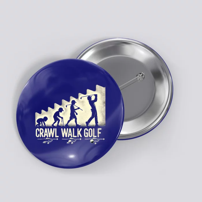 Crawl Walk Golf Cute Gift Button