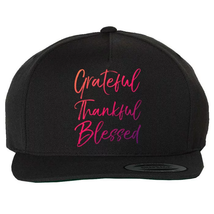 Christian Worship Gift Grateful Thankful Blessed Gift Wool Snapback Cap