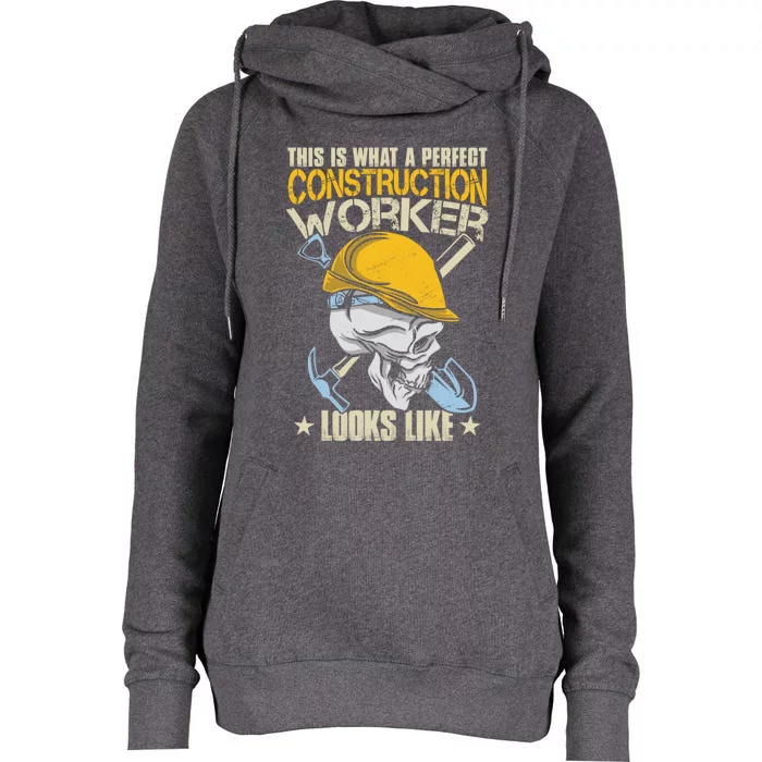 Construction Worker Gift Womens Funnel Neck Pullover Hood