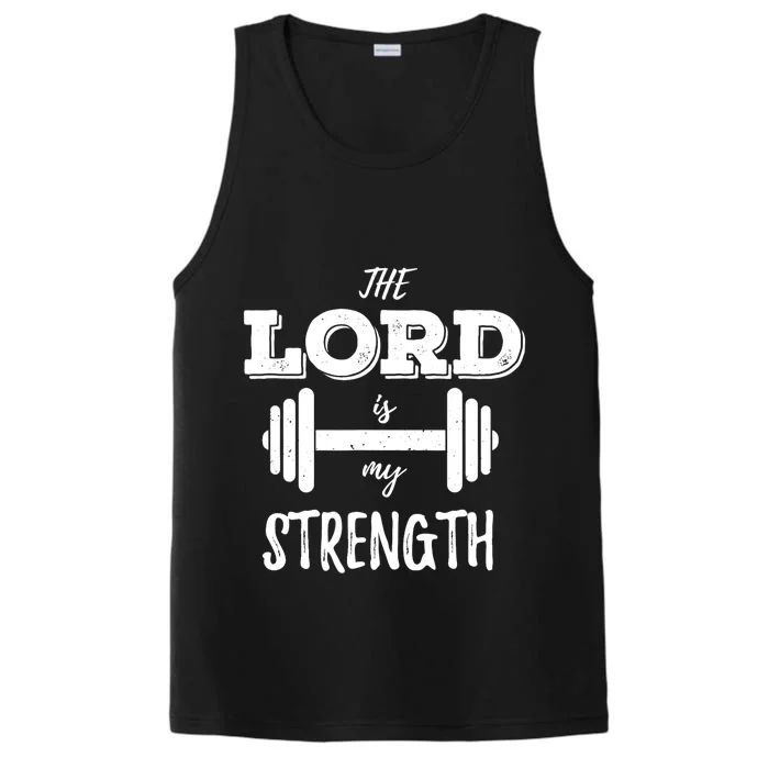 Christian Workout Gym Lord Is My Strength Performance Tank