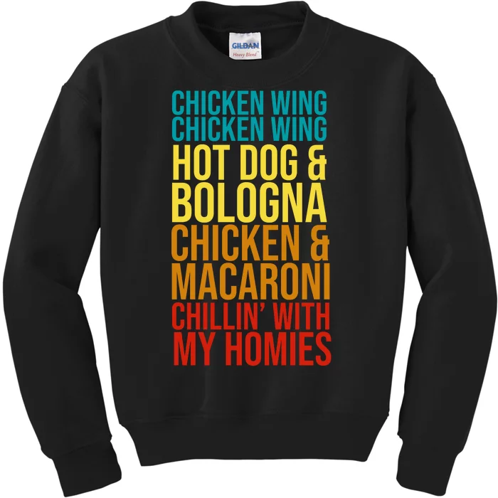 Chicken Wing Hot Dog Macaroni and Chilin With My Homies Kids Sweatshirt