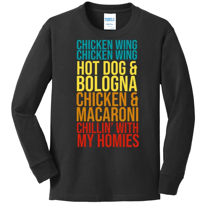 Chicken Wing Hot Dog Macaroni and Chilin With My Homies Kids Long Sleeve Shirt