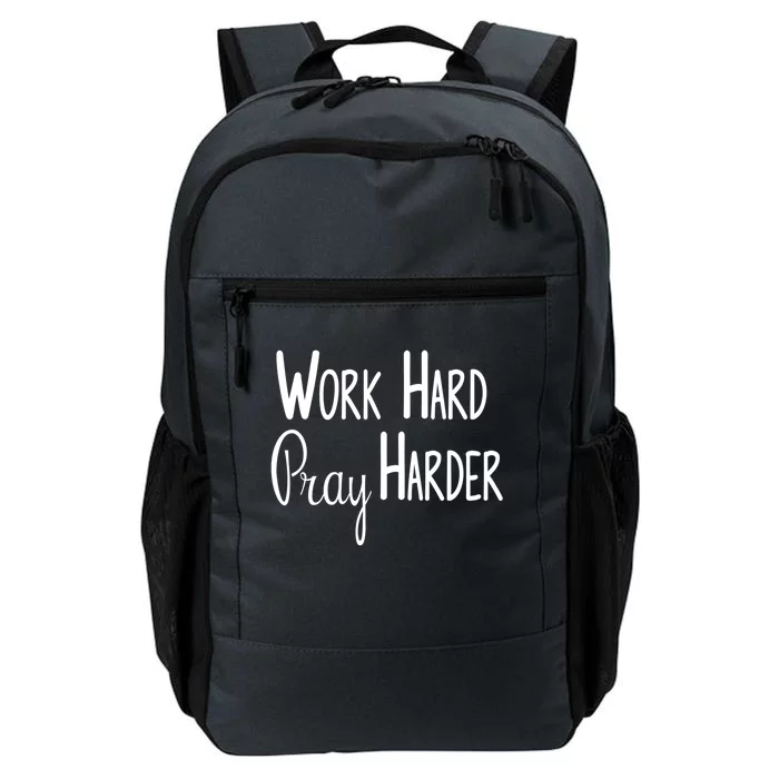 Christian Work Hard Pray Harder Gift Daily Commute Backpack