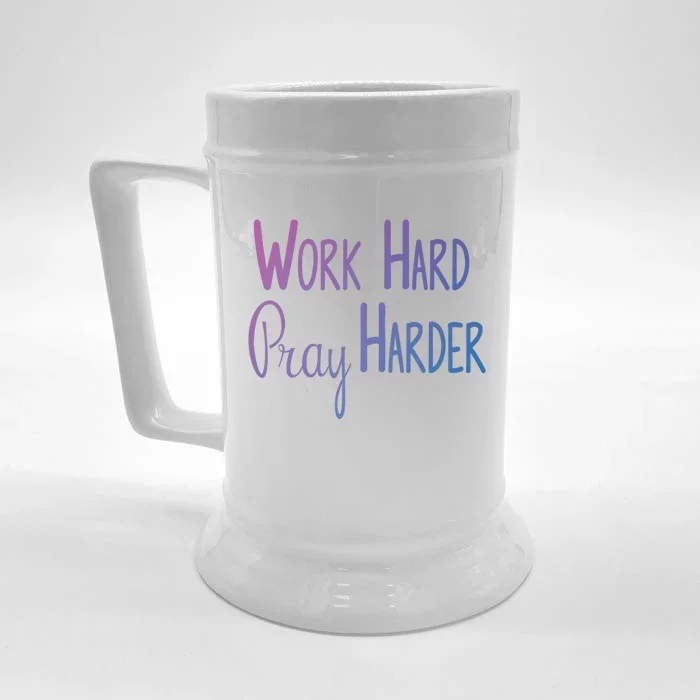 Christian Work Hard Pray Harder Gift Front & Back Beer Stein