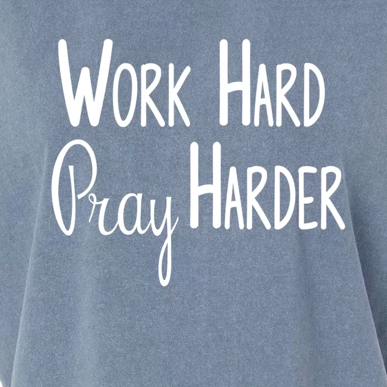 Christian Work Hard Pray Harder Great Gift Garment-Dyed Women's Muscle Tee