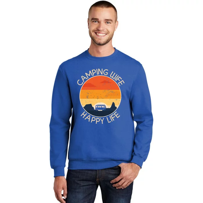 Camping Wife Happy Life Camping Site Outdoor Nature Camper Gift Tall Sweatshirt