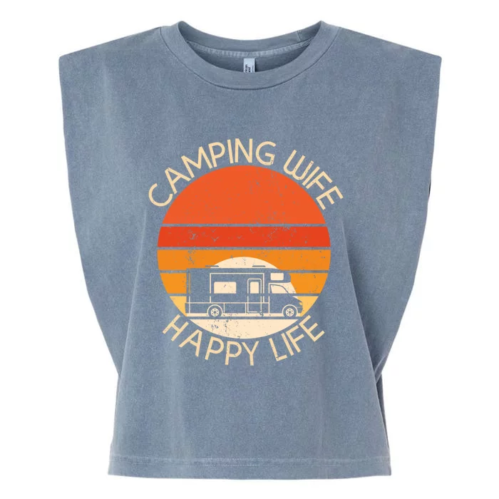 Camping Wife Happy Life Camping Site Outdoor Nature Camper Gift Garment-Dyed Women's Muscle Tee