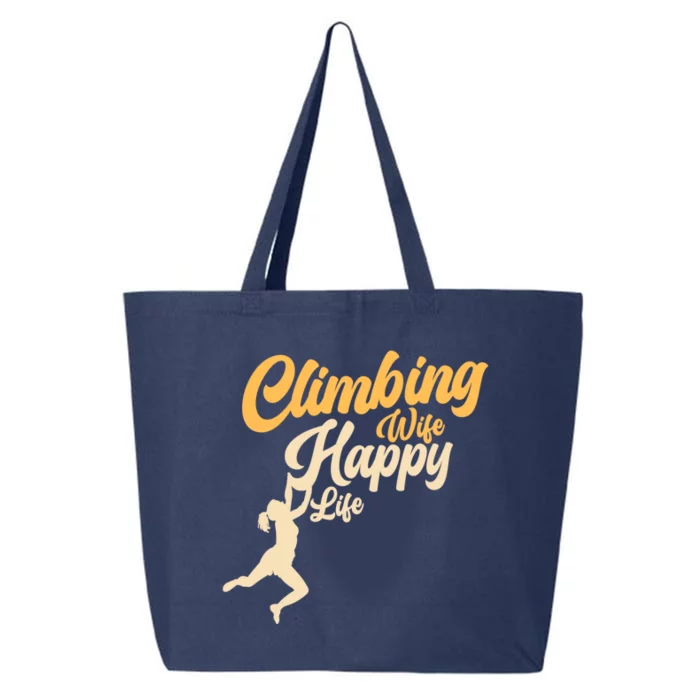 Climbing Wife Happy Life Free Climbing Bouldering Climber Gift 25L Jumbo Tote