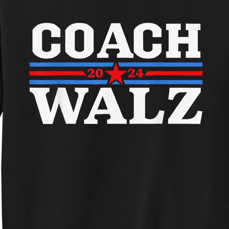 Coach Waltz Harris Waltz 2024 Election Kamala Harris Gift Sweatshirt