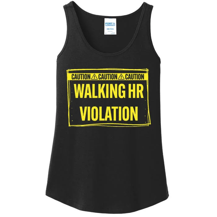 Caution Walking Hr Violation Funny Sarcastic Ladies Essential Tank