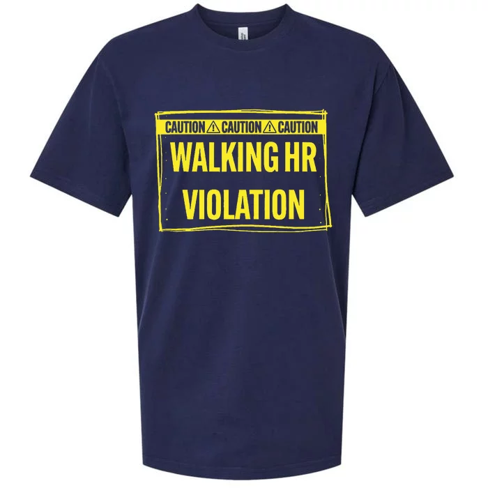 Caution Walking Hr Violation Funny Sarcastic Sueded Cloud Jersey T-Shirt