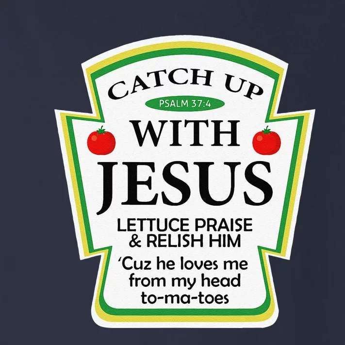 Catchup With Jesus Funny Christian Gift Toddler Long Sleeve Shirt