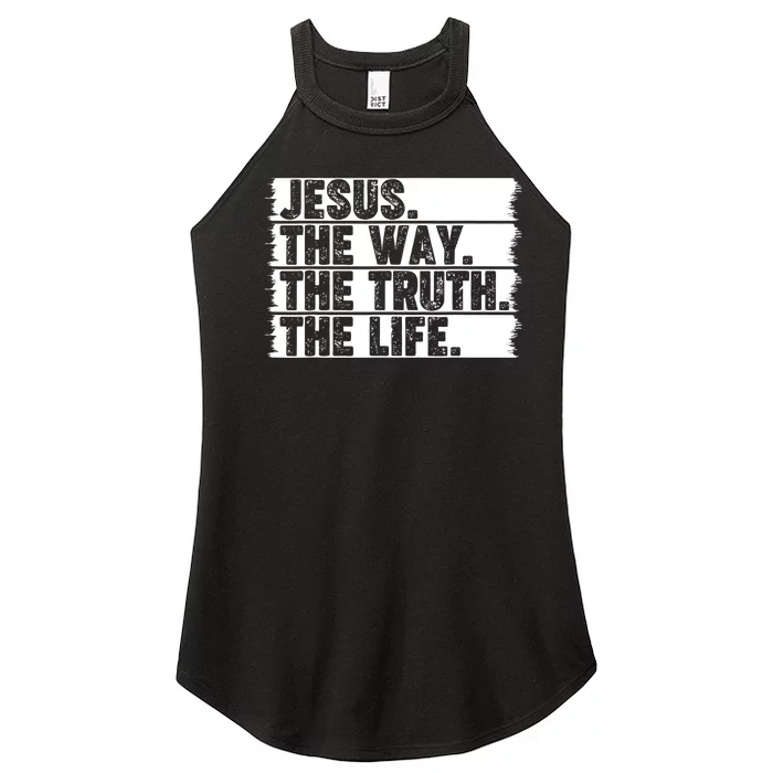 Christian Worship Jesus The Way Truth Life Bible Verse Faith Women’s Perfect Tri Rocker Tank