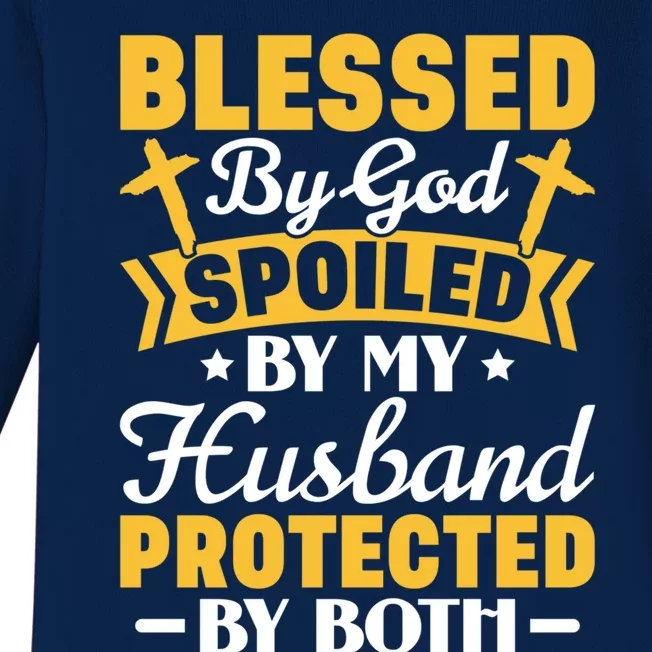 Christian Wife Jesus Blessed By God Spoiled By My Husband Gift Baby Long Sleeve Bodysuit