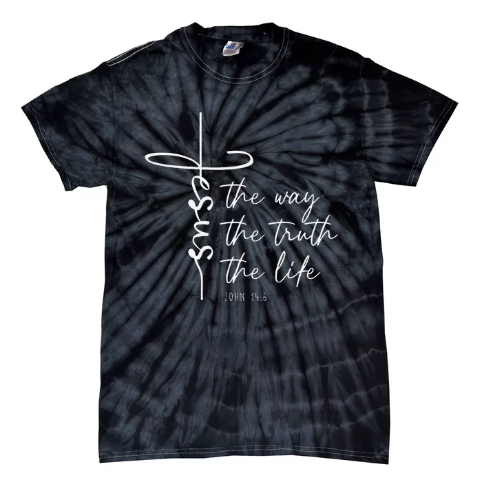 Christian Worship Jesus The Way Truth Life Tie-Dye T-Shirt