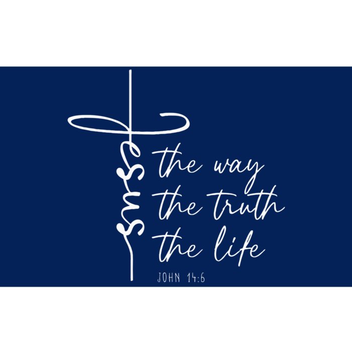 Christian Worship Jesus The Way Truth Life Bumper Sticker