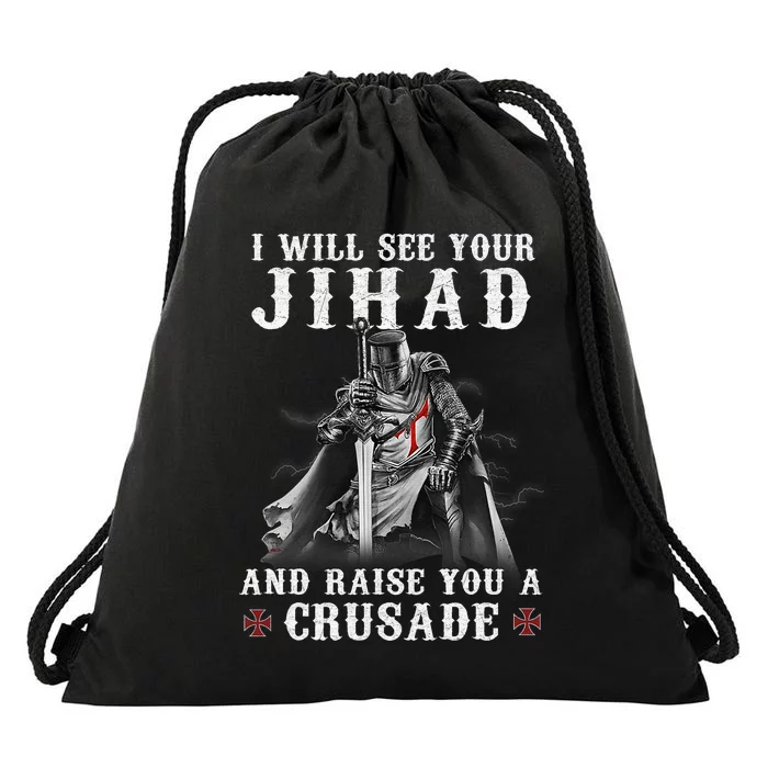 Christian Warrior Knight Templar Raise You A Crusader Drawstring Bag