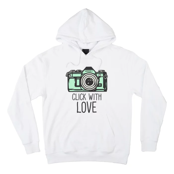 Click With Love With Camera Hoodie