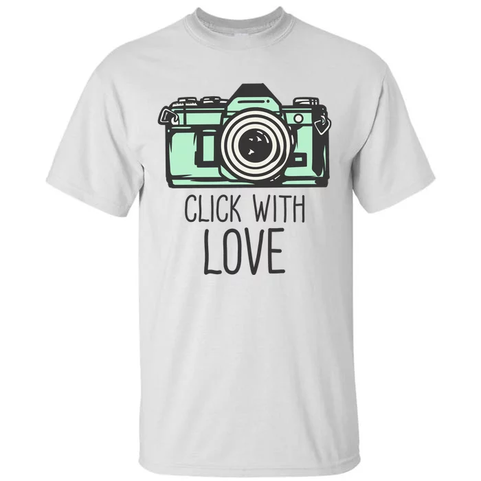 Click With Love With Camera Tall T-Shirt