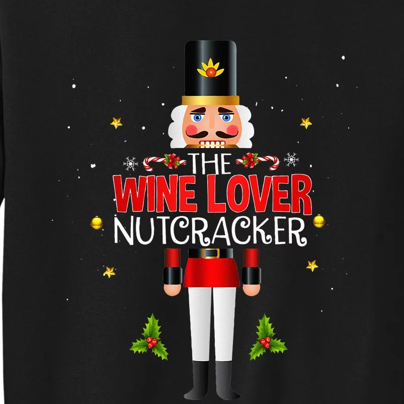 Christmas Wine Lover Nutcracker Group Matching Family Tall Sweatshirt