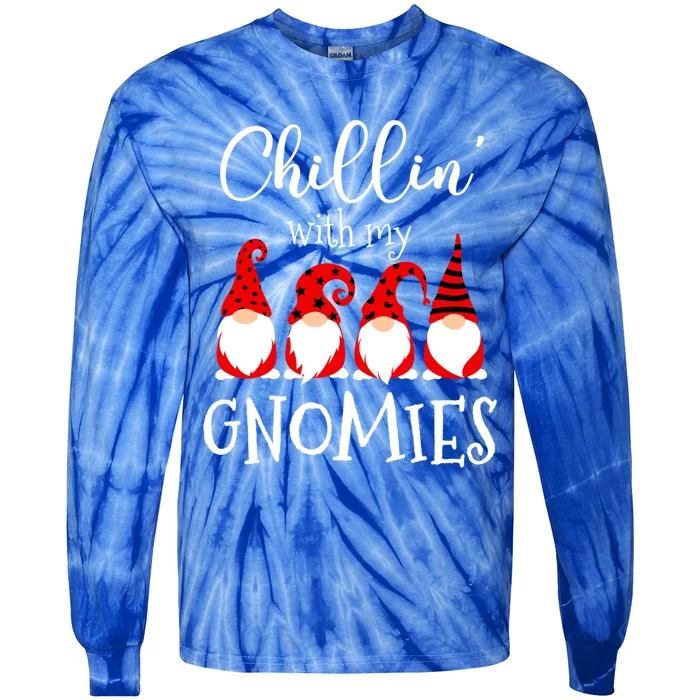 Chillin With My Gnomies Christmas Gnome Holiday Costume Gift Tie-Dye Long Sleeve Shirt