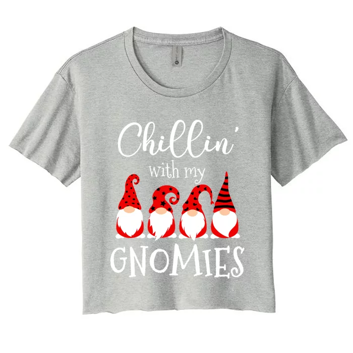 Chillin With My Gnomies Christmas Gnome Holiday Costume Gift Women's Crop Top Tee