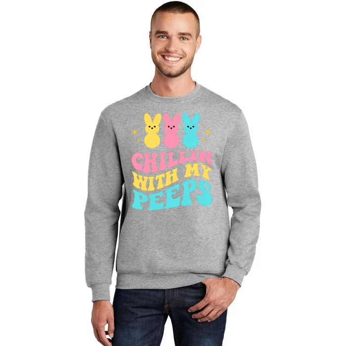 Chillin With My Peeps Cute Easter Tall Sweatshirt