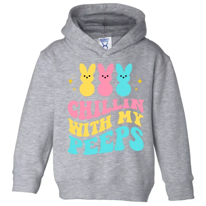 Chillin With My Peeps Cute Easter Toddler Hoodie