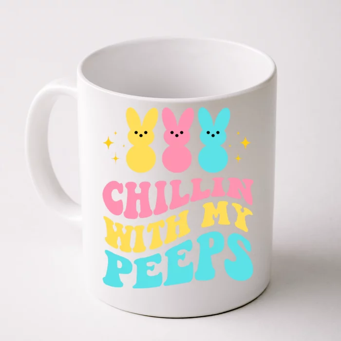 Chillin With My Peeps Cute Easter Front & Back Coffee Mug