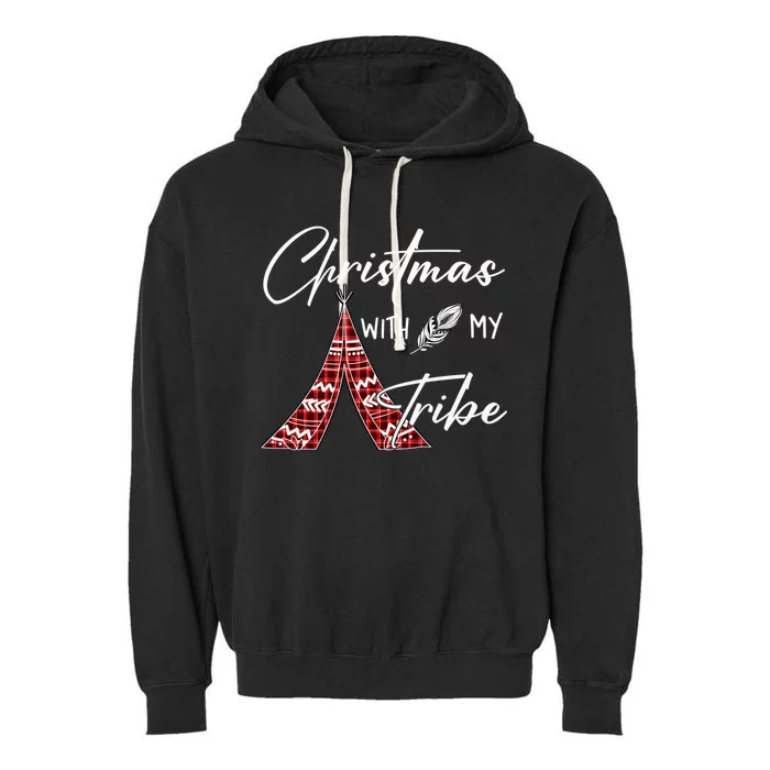 Christmas With My Tribe Red Plaid Family Matching Outfit Gift Garment-Dyed Fleece Hoodie